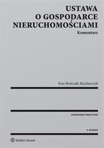 Ustawa o gospodarce nieruchomościami Komentarz  