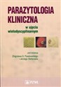 Parazytologia kliniczna w ujęciu wielodyscyplinarnym polish books in canada