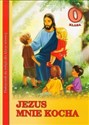 Jezus mnie kocha Klasa 0 Podręcznik do religii -   