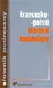 Francusko-polski słownik budowlany pl online bookstore