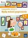 Będę mówić poprawnie Logopedia Zeszyt 2 Edukacja wczesnoszkolna  