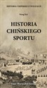 Historia chińskiej cywilizacji Historia chińskiego sportu - Wang Kai