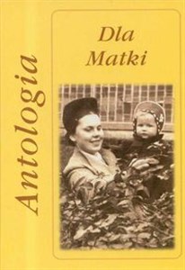 Dla Matki Antologia Polish Books Canada