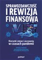 Sprawozdawczość i rewizja finansowa Kierunki zmian i wyzwania w czasach pandemii - Polish Bookstore USA