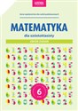 Matematyka dla szóstoklasisty Zbiór zadań 6klasa.pl books in polish