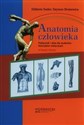 Anatomia człowieka Podręcznik i atlas dla studentów licencjatów medycznych  