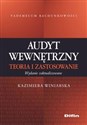 Audyt wewnętrzny Teoria i zastosowanie books in polish