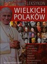 Leksykon wielkich Polaków - Polish Bookstore USA