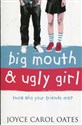 Big mouth and ugly girl  