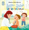 Tosia i Julek idą do lekarza Tom 6 Bookshop