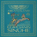[Audiobook] Egipcjanin Sinuhe - Mika Waltari