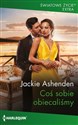 Coś sobie obiecaliśmy  - Jackie Ashenden