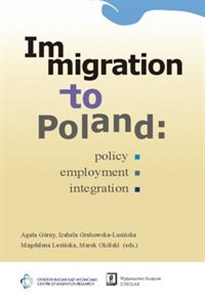 Immigration to Poland Policy, Employment, Integration to buy in USA