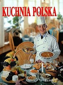 Kuchnia polska  - Polish Bookstore USA