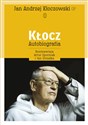 Kłocz Autobiografia rozmawiają Artur Sporniak i Jan Strzałka Bookshop