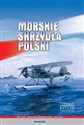 Morskie Skrzydła Polski 100-Lecie Lotnictwa Morskiego Polski 1920-2020 polish books in canada