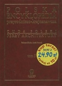 Polska encyklopedia przyrodniczo - krajoznawcza Cuda Polski Perły architektury tom 5 