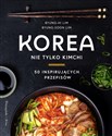 Korea Nie tylko kimchi polish books in canada