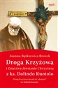 Droga Krzyżowa i Zmartwychwstanie Chrystusa z ks. Dolindo Ruotolo polish books in canada