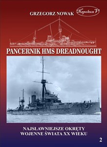 Brytyjski pancernik z 1906 roku HMS Dreadnought  