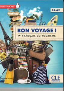 Bon Voyage Francais du tourisme A1-A2 Canada Bookstore