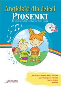Angielski dla dzieci Piosenki + CD Do słuchania, śpiewania i wspólnej nauki Bookshop