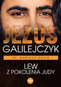 Jezus Galilejczyk Lew z pokolenia Judy Bookshop