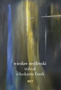 Traktat o łuskaniu fasoli Polish bookstore