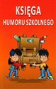 Księga humoru szkolnego  to buy in USA