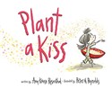 Plant a Kiss Board Book to buy in Canada