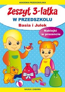 Zeszyt 3-latka W przedszkolu Basia i Julek Naklejki w prezencie Polish Books Canada