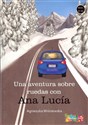 Una  aventura sobre ruedas con Ana Lucia bookstore