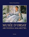 Arcydzieła Malarstwa Musée d’Orsay  