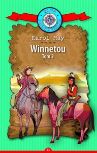 Winnetou. Część 2. Kolekcja: Klub Podróżnika. Tom 11 to buy in USA