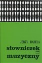 Słowniczek muzyczny buy polish books in Usa