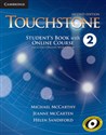 Touchstone Level 2 Student's Book with Online Course (Includes Online Workbook) 