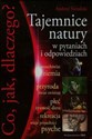 Co jak dlaczego Tajemnice natury w pytaniach i odpowiedziach buy polish books in Usa