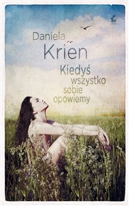 Kiedyś wszystko sobie opowiemy 