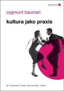 Kultura jako praxis books in polish