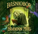 [Audiobook] Baśniobór - Brandon Mull