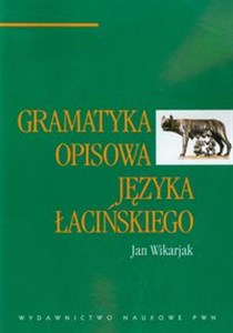 Gramatyka opisowa języka łacińskiego Polish bookstore