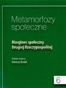 Metamorfozy społeczne 6 Margines społeczny Drugiej Rzeczypospolitej online polish bookstore