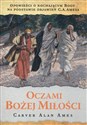 Oczami Bożej miłości  