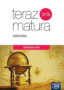 Teraz matura 2019 Historia Vademecum chicago polish bookstore