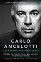 Carlo Ancelotti Dyskretne przywództwo  