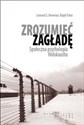 Zrozumieć zagładę Społeczna psychologia Holokaustu books in polish