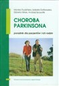 Choroba Parkinsona Poradnik dla pacjentów i ich rodzin 