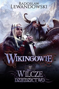 Wikingowie Wilcze dziedzictwo - Polish Bookstore USA