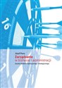 Zarządzanie w biznesie i administracji Zasady działania operacyjnego i strategicznego polish usa