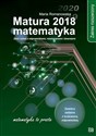 Matura 2018 Matematyka Zakres rozszerzony Zbiór zadań z odpowiedziami, rozwiązaniami i dowodami to buy in Canada